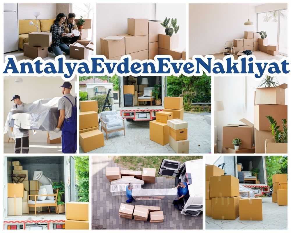 Antalya Keşan Evden Eve Taşıma